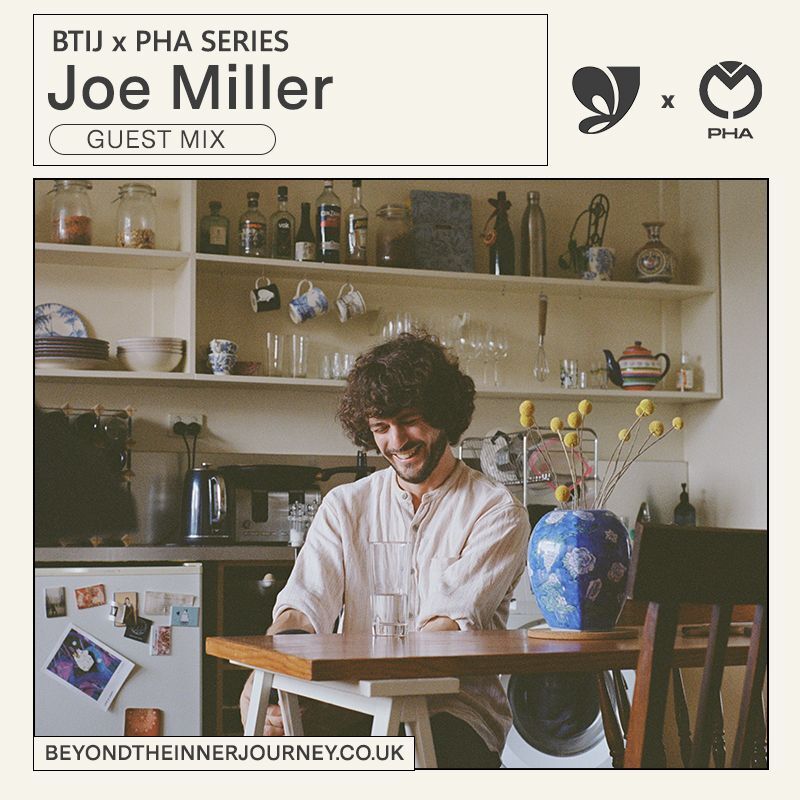 003 - Joe Miller Guest Mix - BTIJ X PHA SERIES artwork