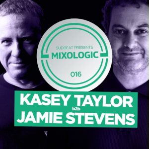 MIXOLOGIC 016 | Kasey Taylor B2B  Jamie Stevens artwork